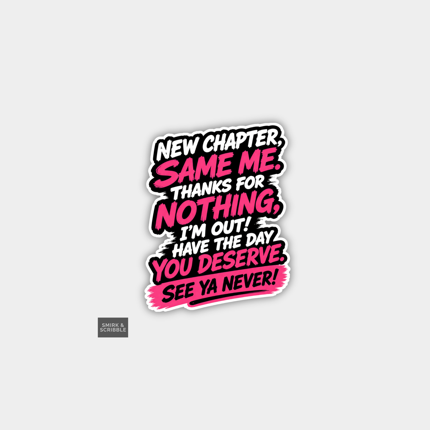 Funny Cheeky Rude Birthday Vinyl Sticker - New Chapter