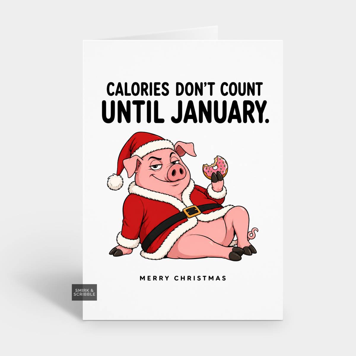 Funny Christmas Card - January Calories Pig