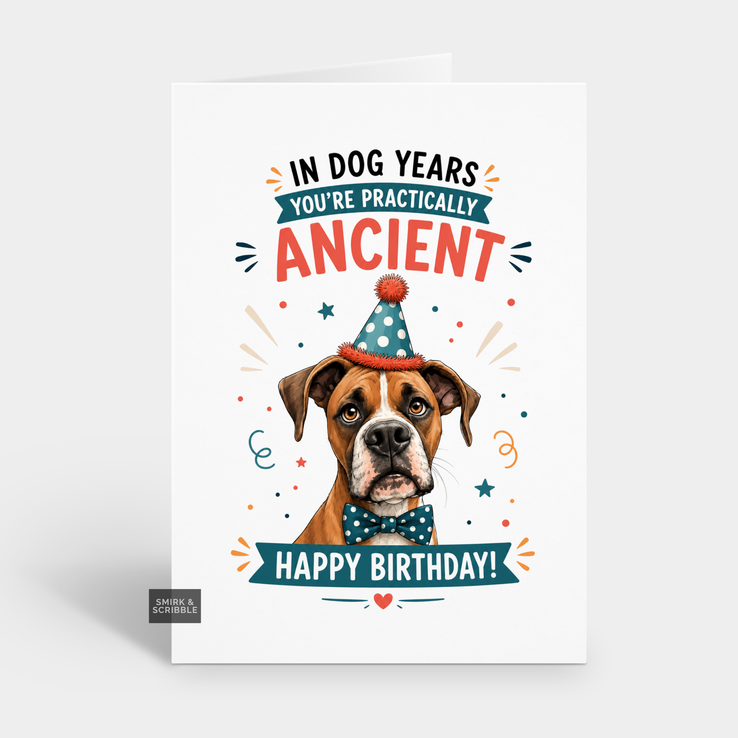 Funny Birthday Card - Dog Years Ancient