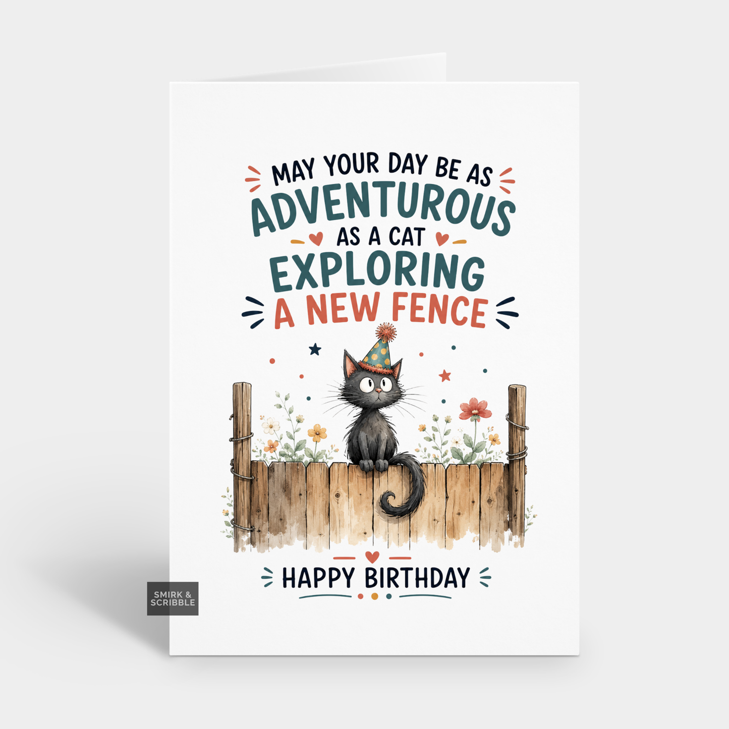 Funny Birthday Card - New Fence Cat