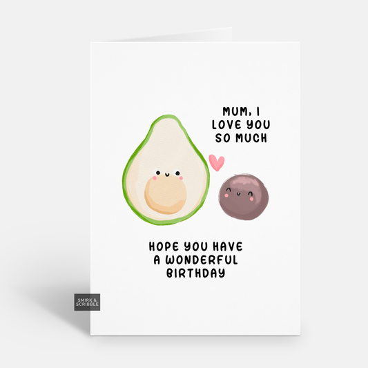 Avocado Mum Birthday Card