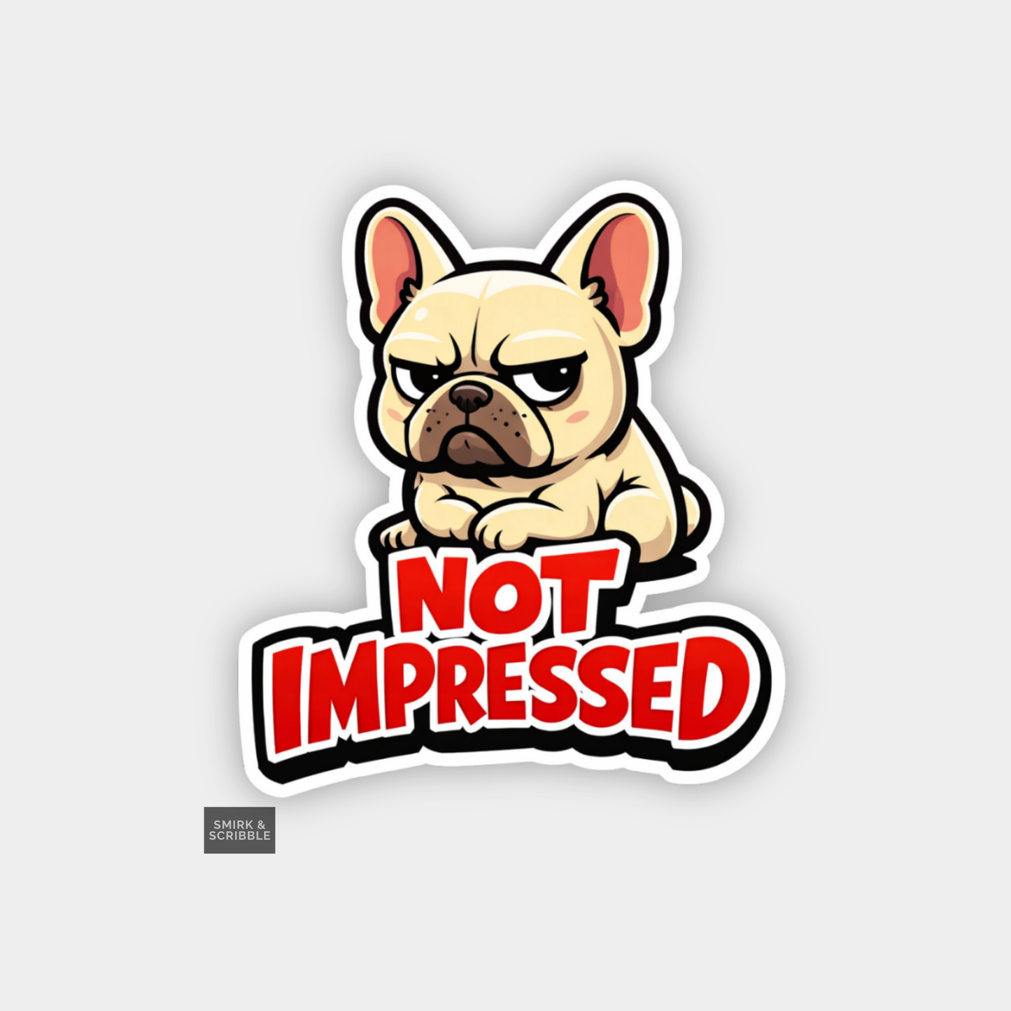Sticker with a cartoon dog and 'Not Impressed' text on a light gray background