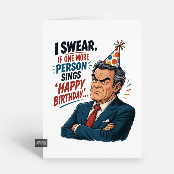 Funny Birthday Card - One More Person