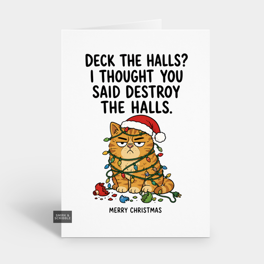 Funny Christmas Card - Destroy The Halls