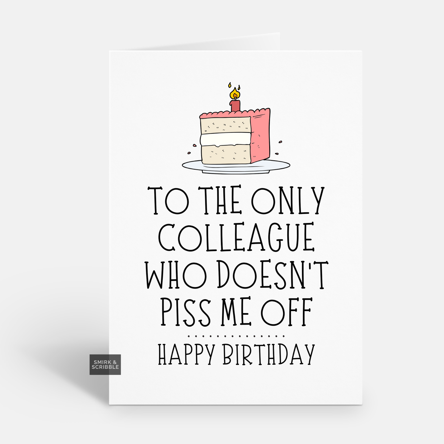 Only Colleague Birthday Card