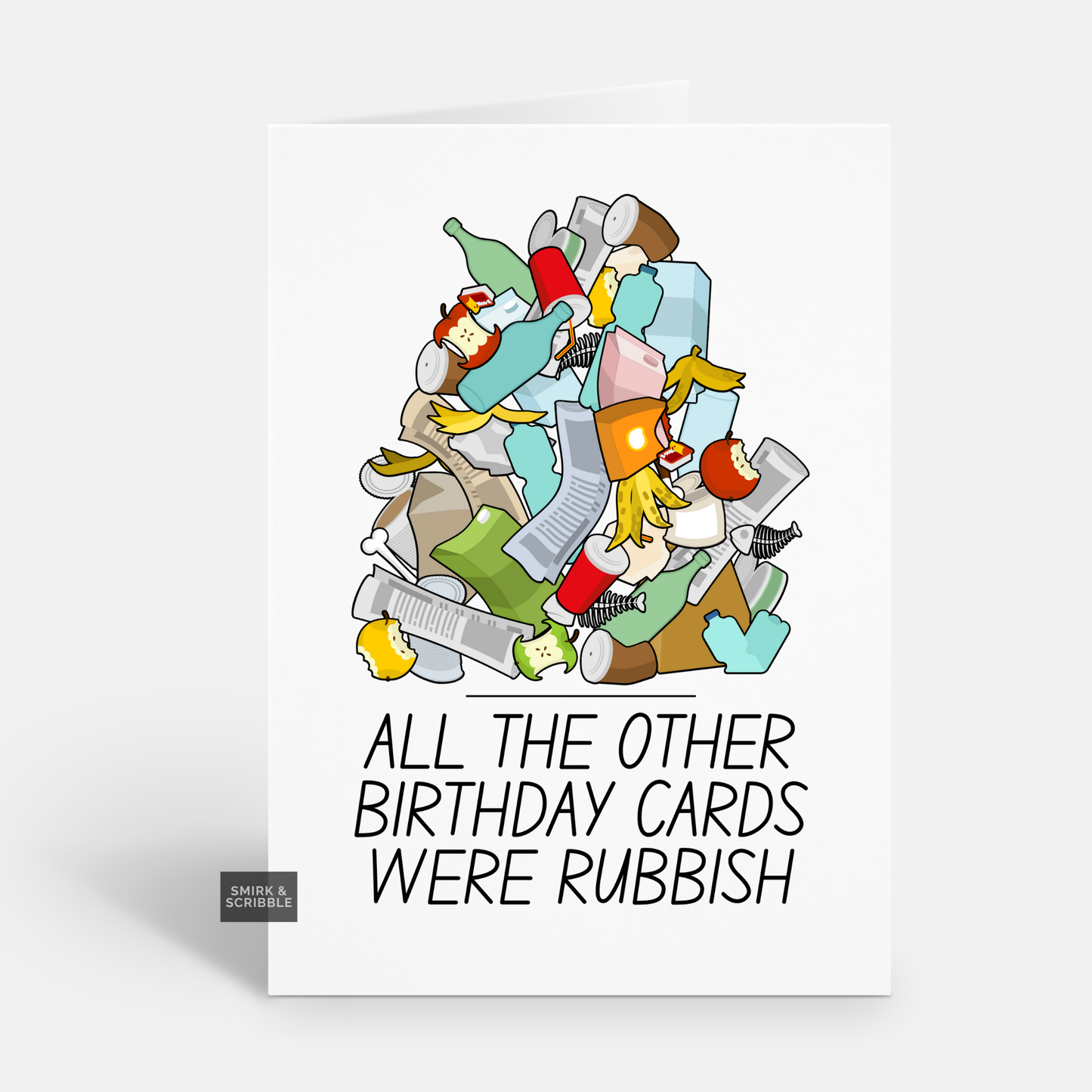 Rubbish Birthday Card