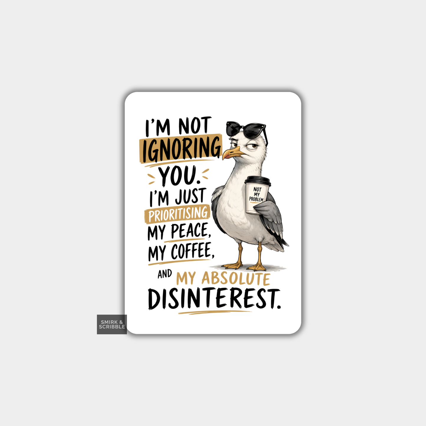 Funny Die Cut Vinyl Sticker - Seagull Peace Coffee