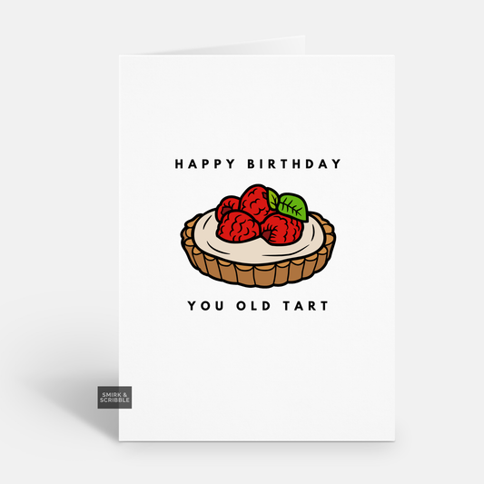 Old Tart Birthday Card
