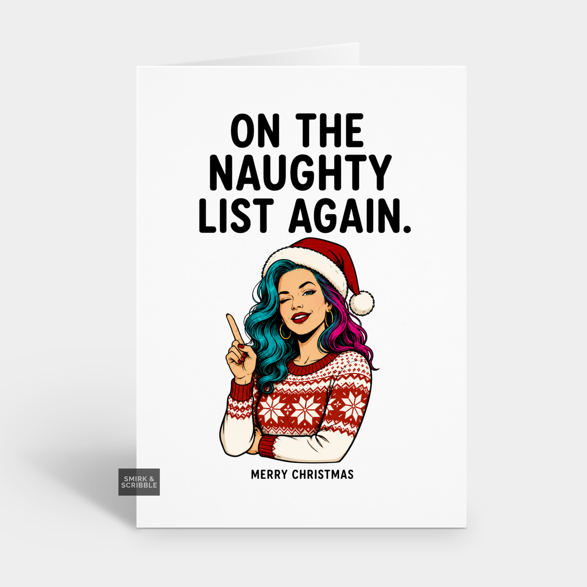 Funny Christmas Card - Naughty List Again