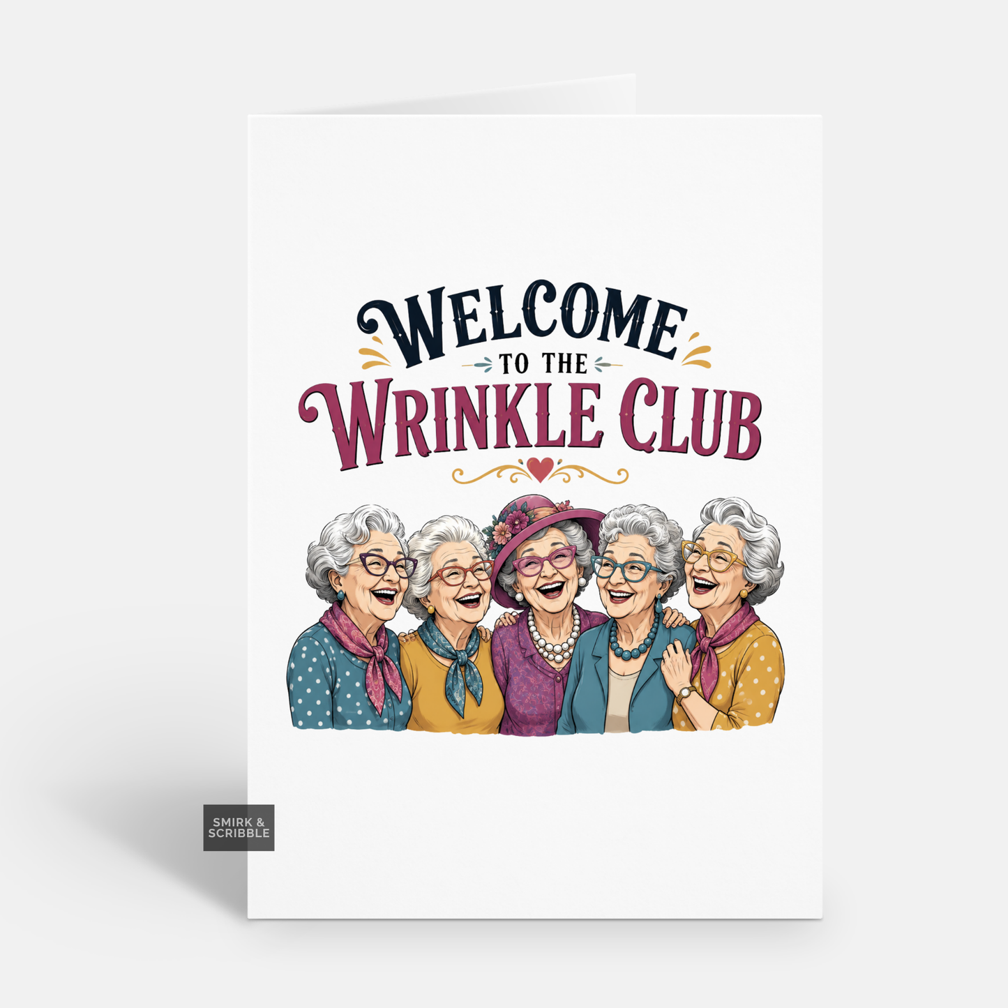 Funny Birthday Card - Welcome Wrinkle Club
