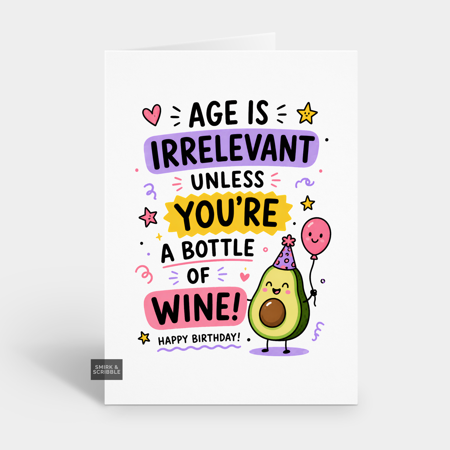 Funny Birthday Card - Age Irrelevant