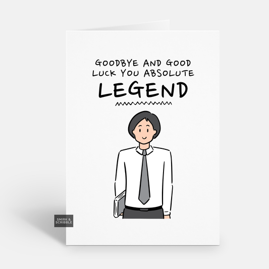 Absolute Legend Leaving Card