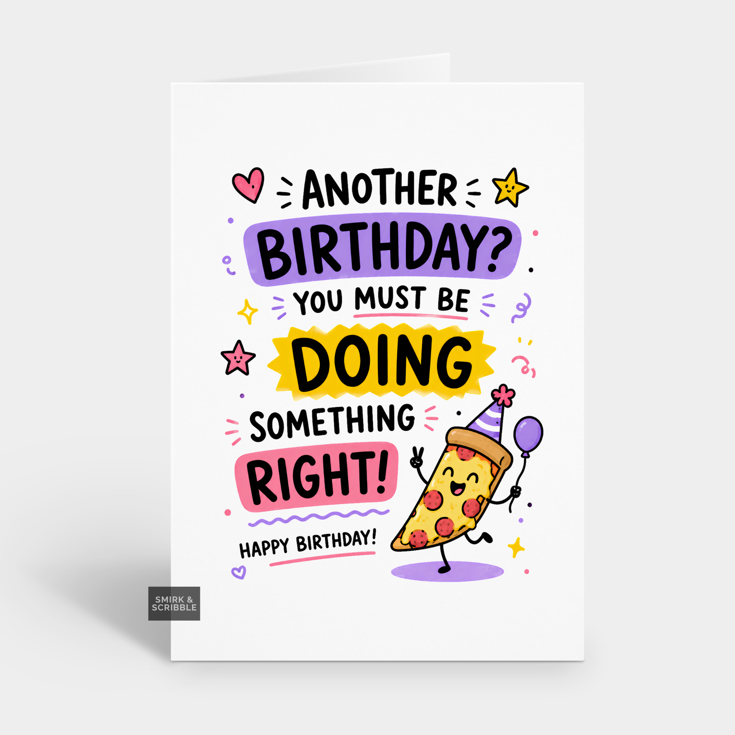 Funny Birthday Card - Something Right