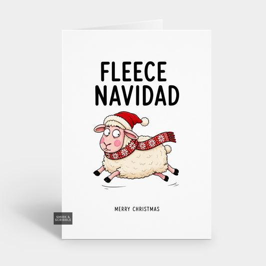 Funny Christmas Card - Fleece Navidad