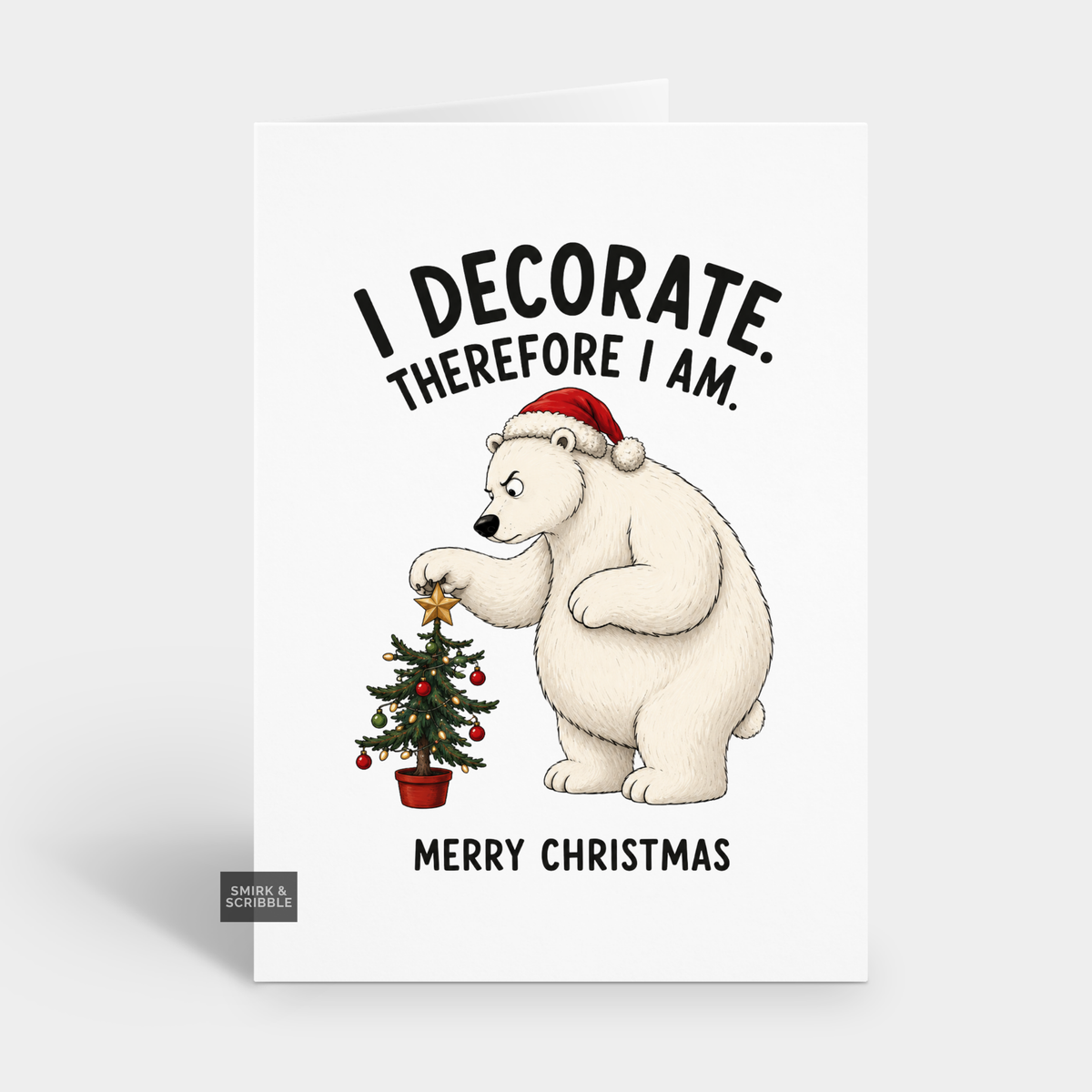 Funny Christmas Card - Decorate Polar Bear