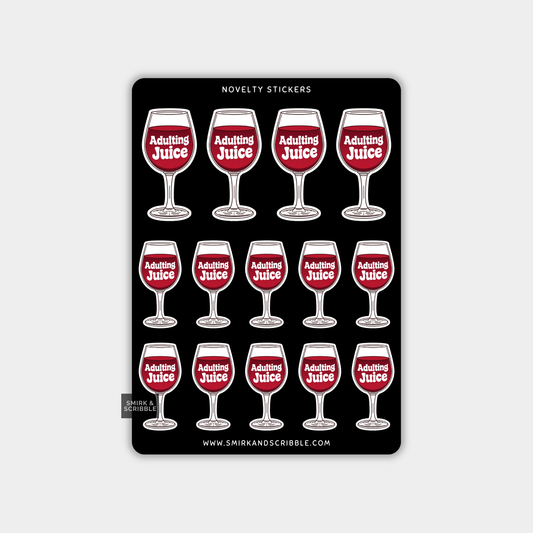 Funny Vinyl Sticker Sheet - Adulting Juice Red Wine