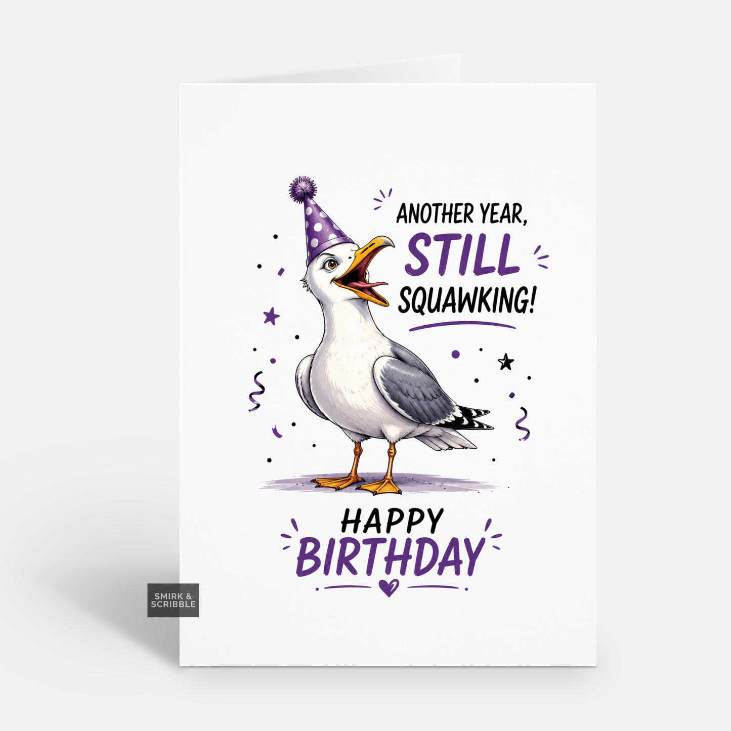Funny Birthday Card - Still Squawking