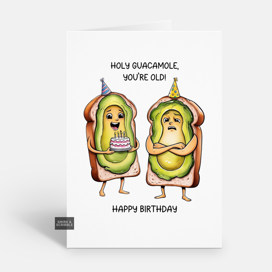 Holy Guacamole Birthday Card