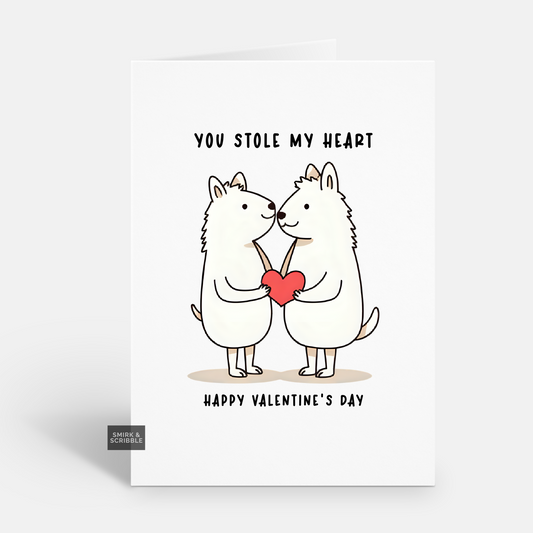 Stole My Heart Valentine's Card