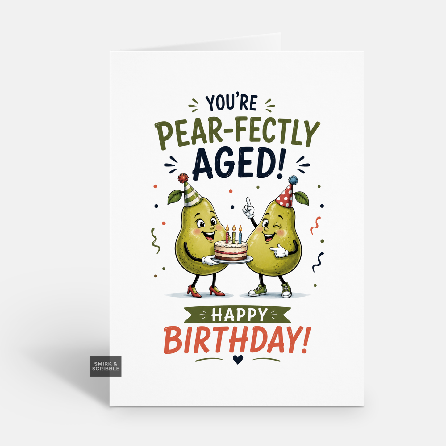 Funny Birthday Card - Pear Pun Aged