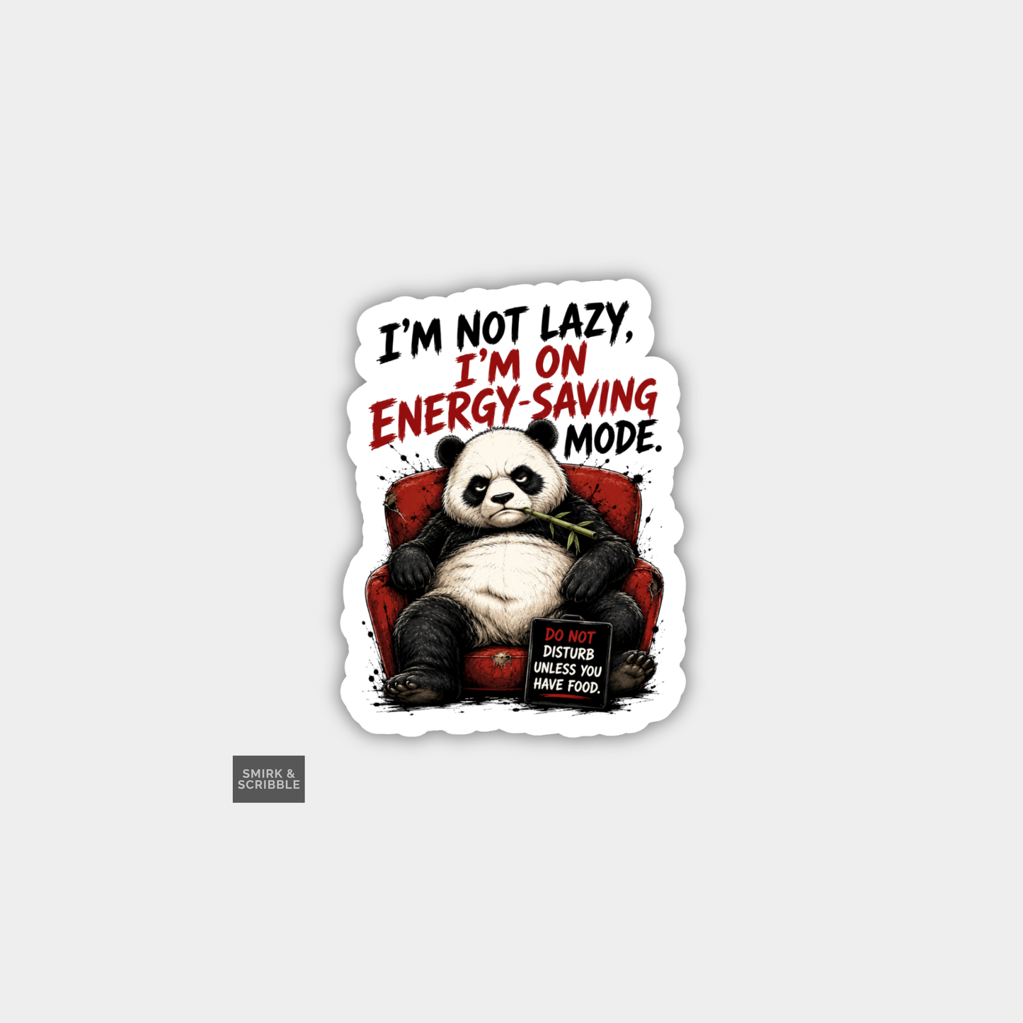 Funny Snarky Vinyl Sticker - Lazy Panda