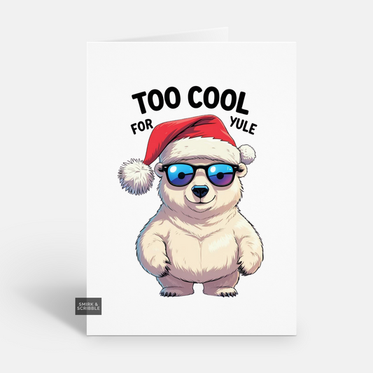 Too Cool Christmas Card