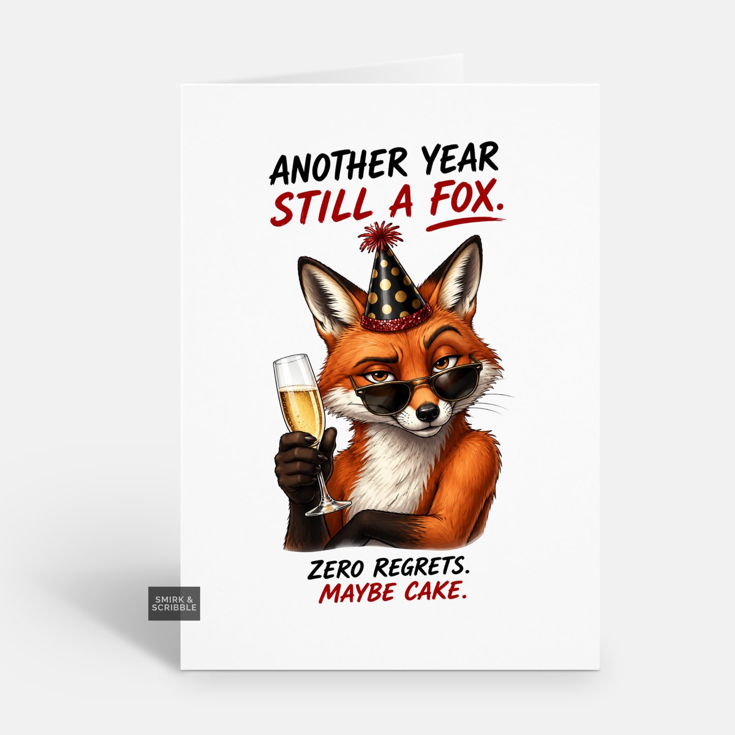 Funny Birthday Card - Still A Fox