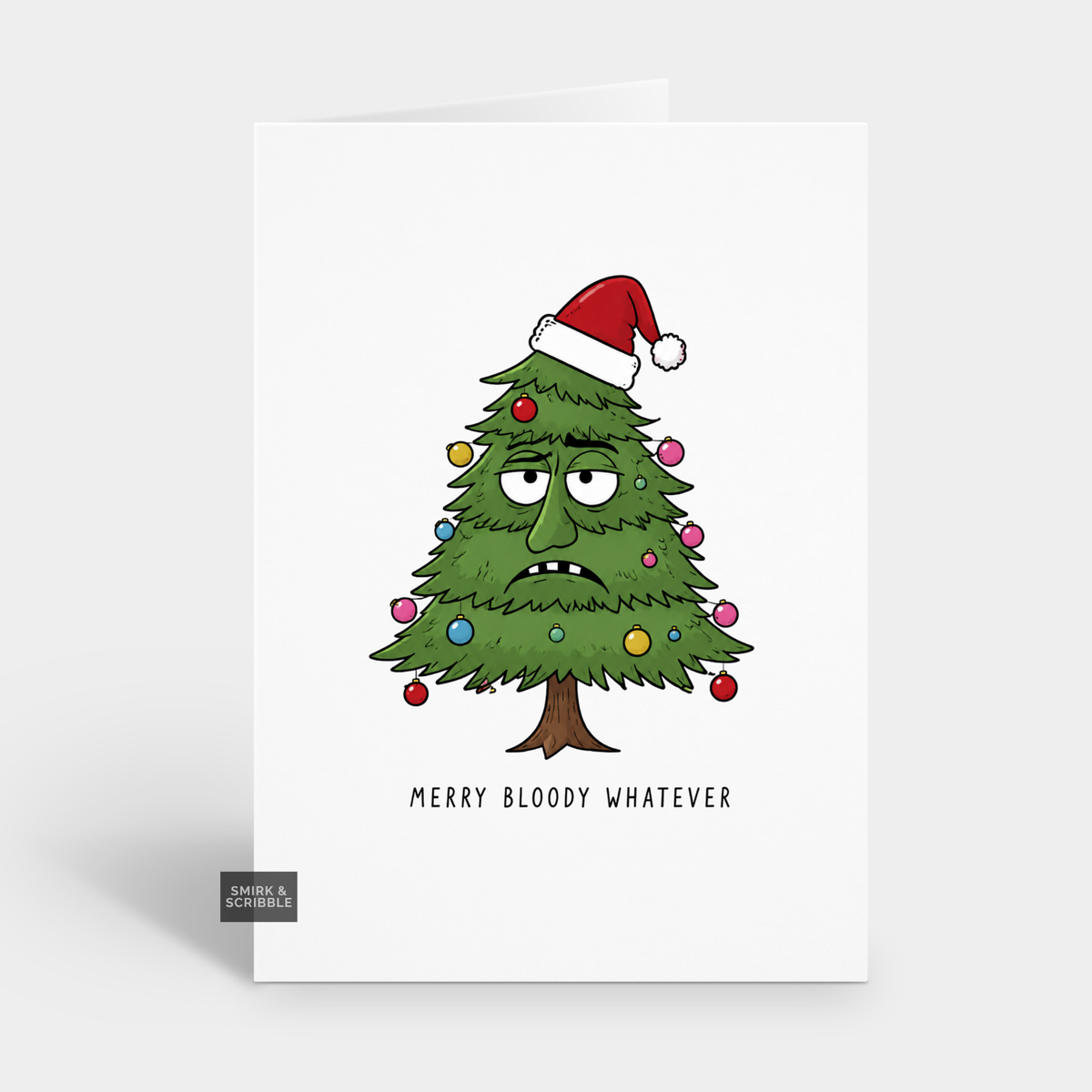 Funny Christmas Card - Bloody Whatever Tree