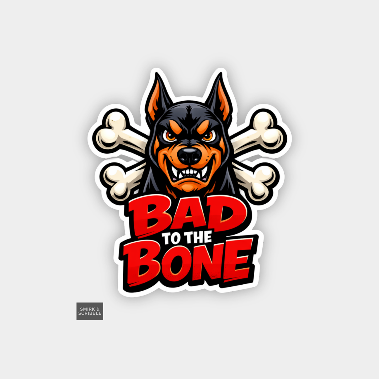 Sticker with a dog and crossbones design and 'Bad to the Bone' text on a light gray background.