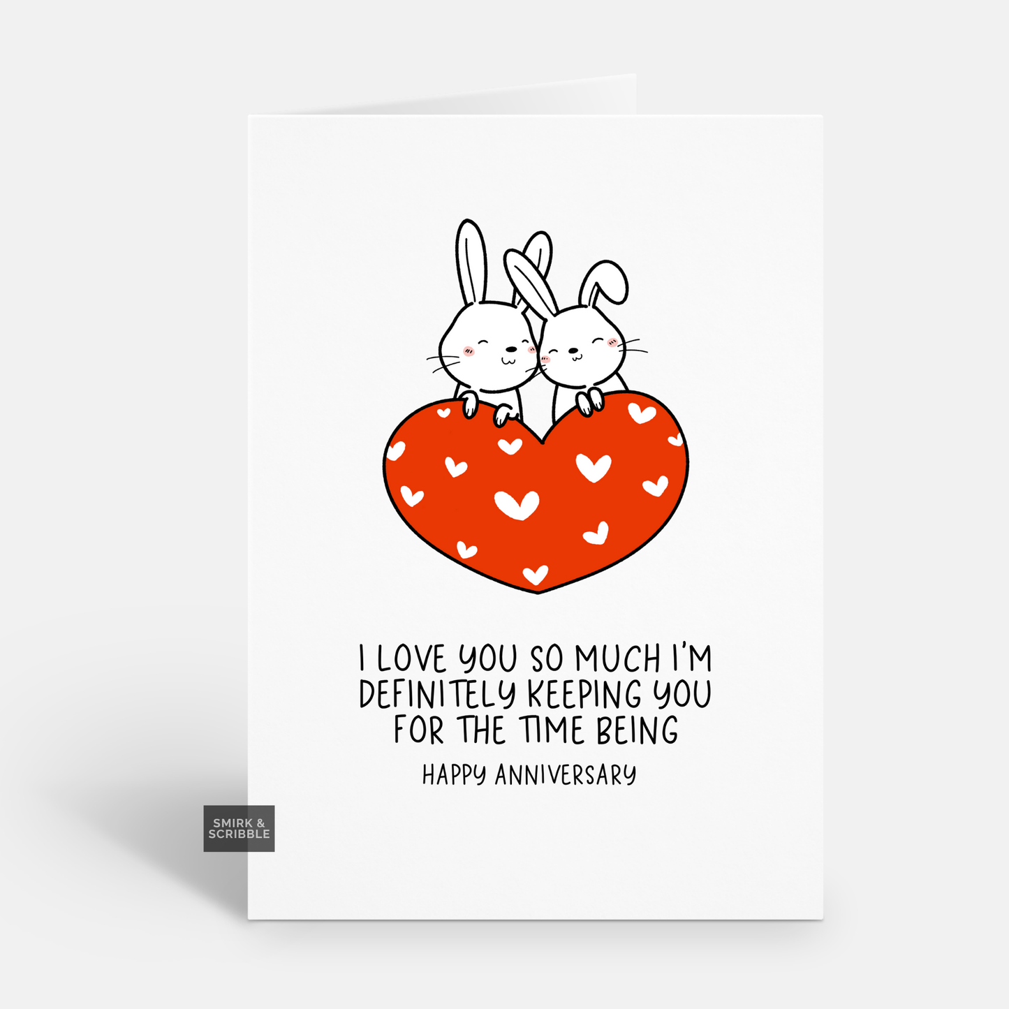 Keeping You Anniversary Card