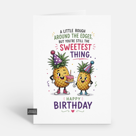 Funny Birthday Card - The Sweetest Thing