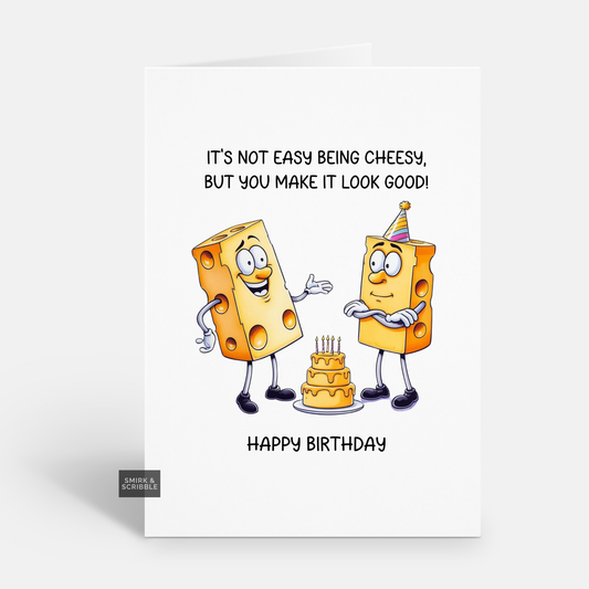 Not Easy Birthday Card