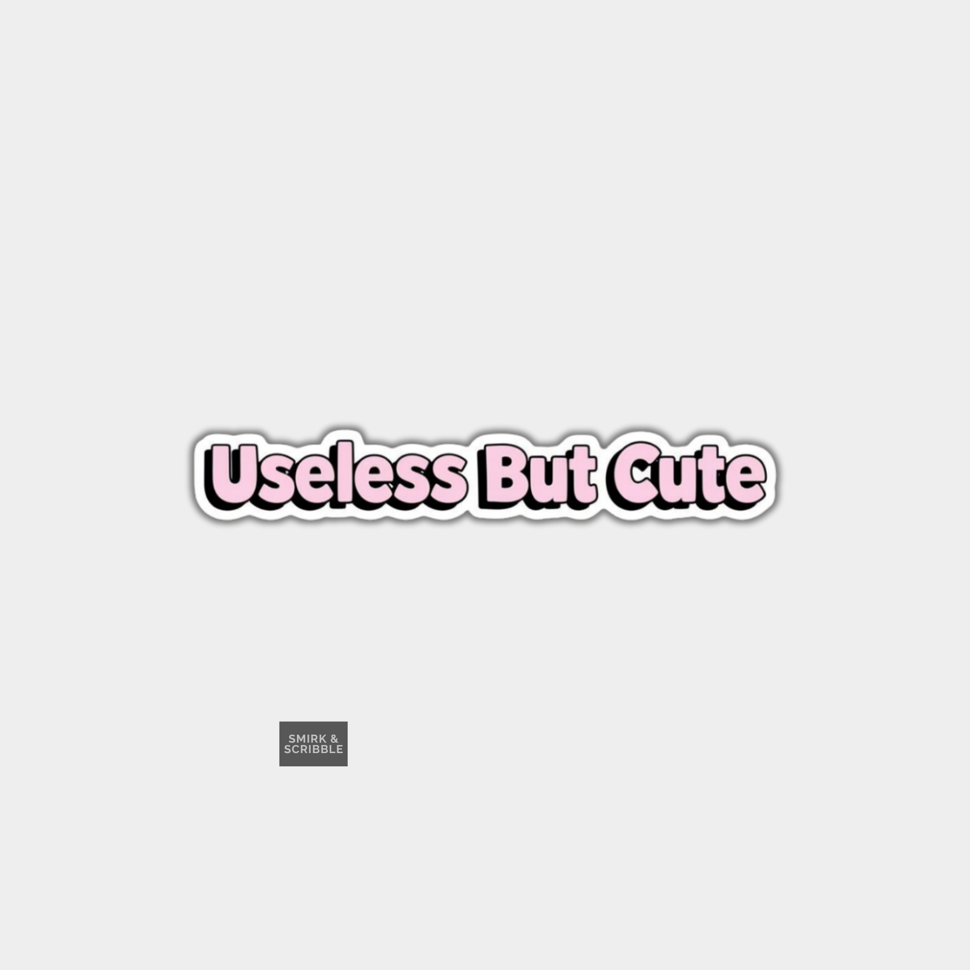 Text 'Useless But Cute' in pink on a white background with a small logo in the corner.