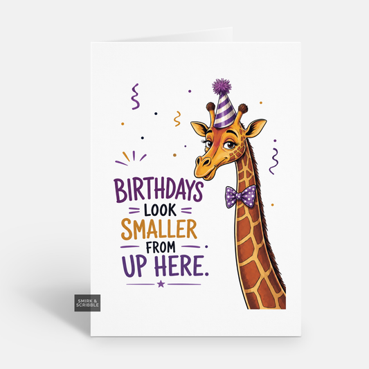 Funny Birthday Card - Look Smaller Giraffe