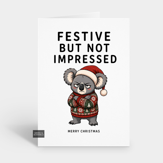 Funny Christmas Card - Not Impressed Koala