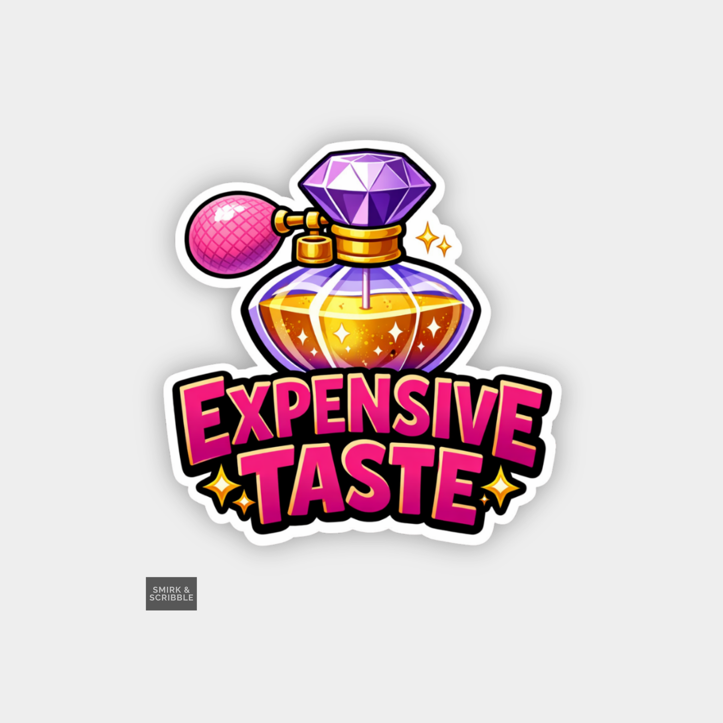 Sticker with a colorful perfume bottle and 'Expensive Taste' text on a light gray background