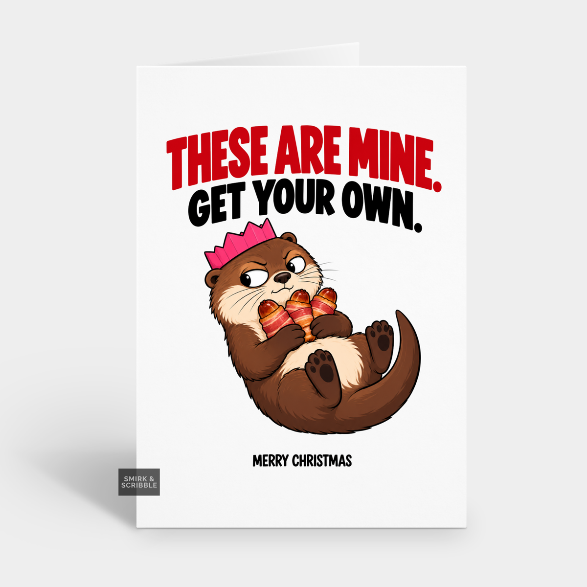 Funny Christmas Card - These Are Mine