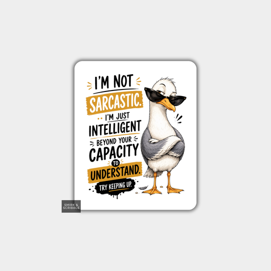 Funny Die Cut Vinyl Sticker - Intelligent Seagull