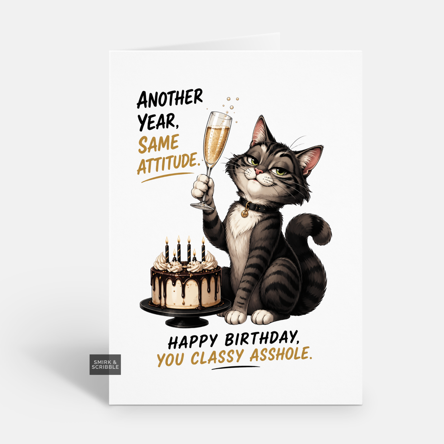 Funny Birthday Card - Classy Asshole