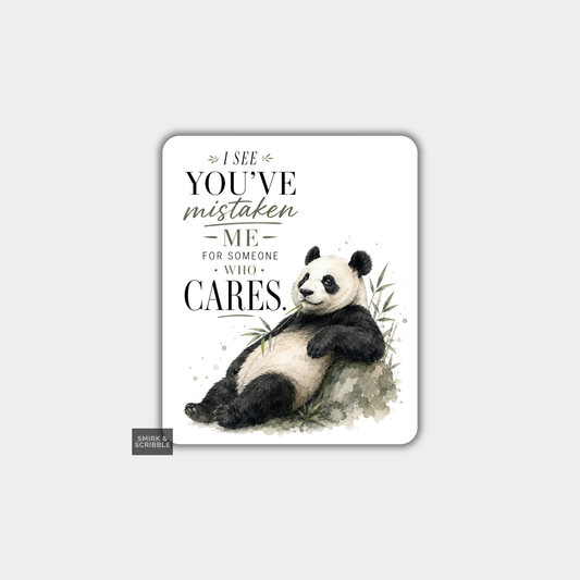 Funny Die Cut Vinyl Sticker - Mistaken Me Panda