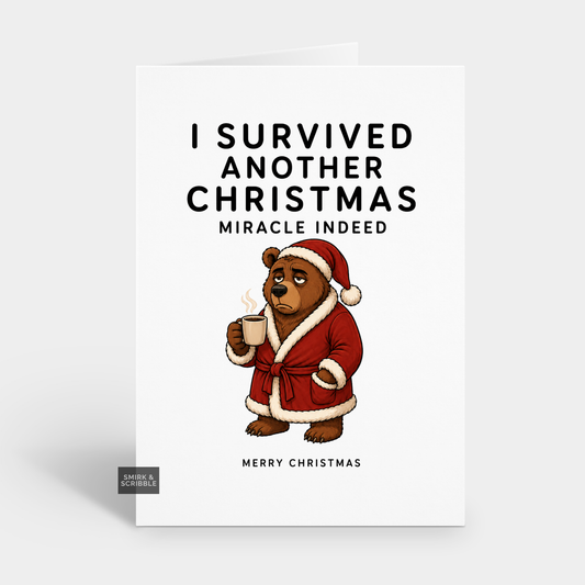 Funny Christmas Card - Survived Brown Bear