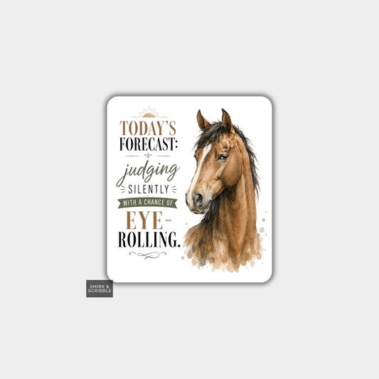 Funny Die Cut Vinyl Sticker - Judging Horse