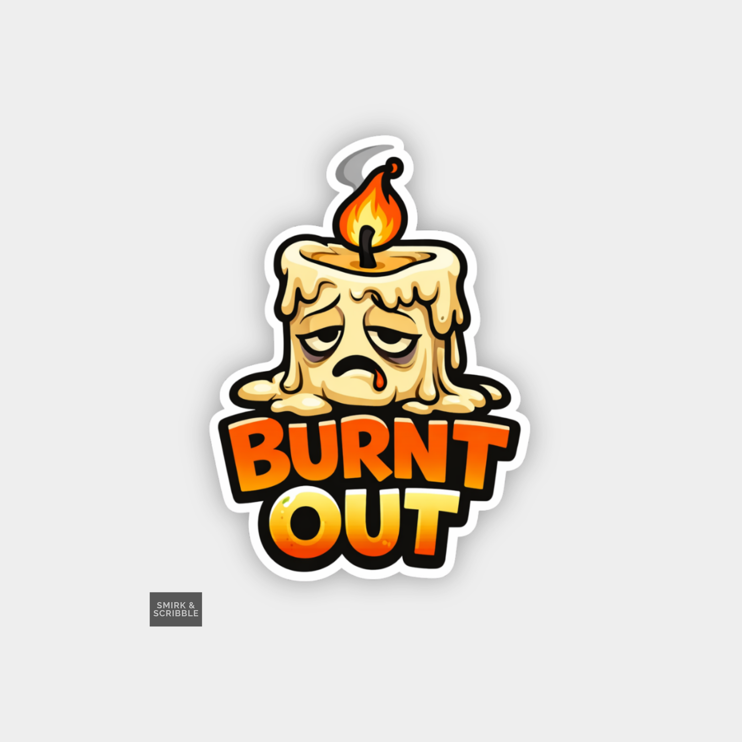 Sticker with a sad candle and 'Burnt Out' text on a gray background