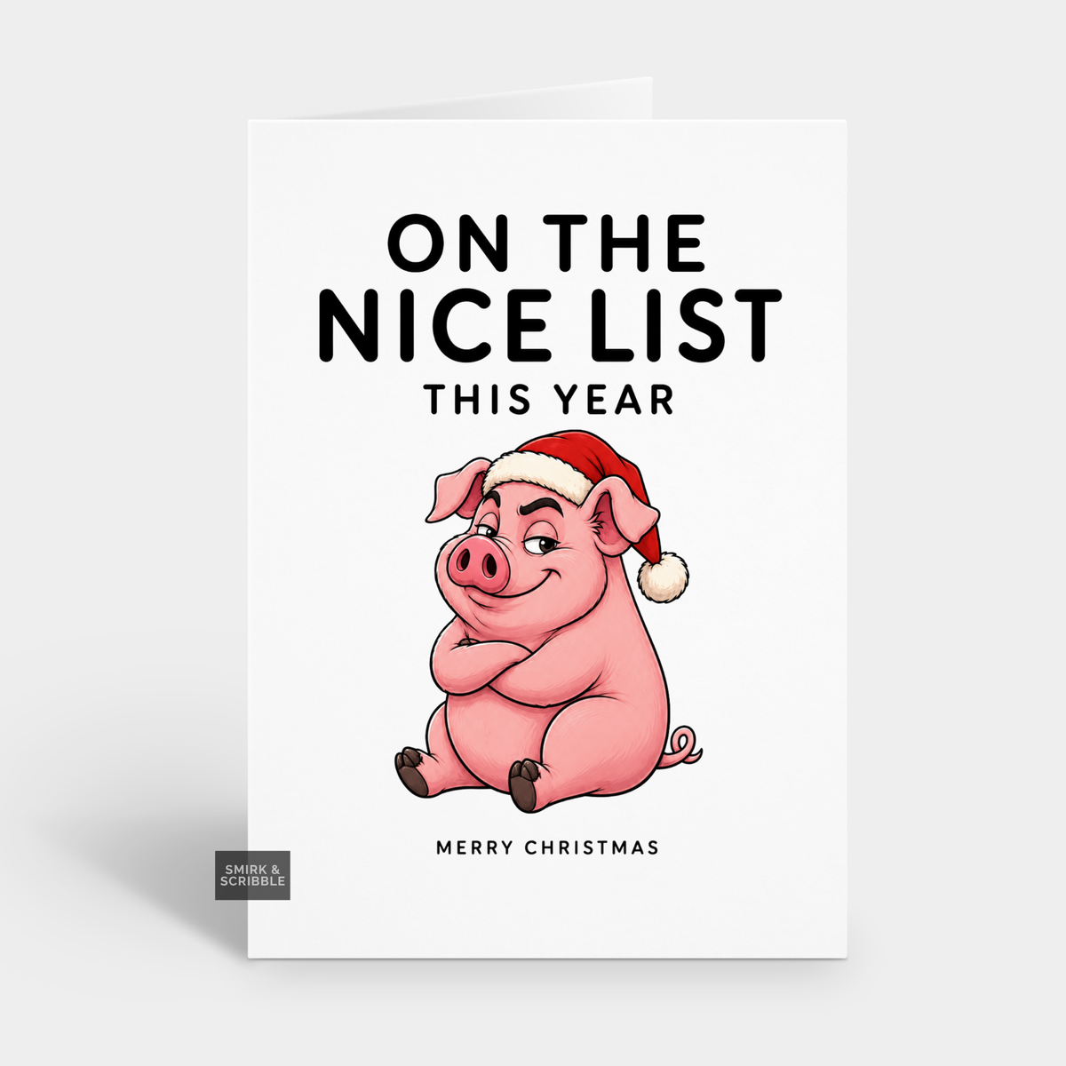 Funny Christmas Card - Nice List Pig