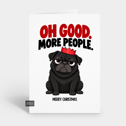 Funny Christmas Card - More People Dog