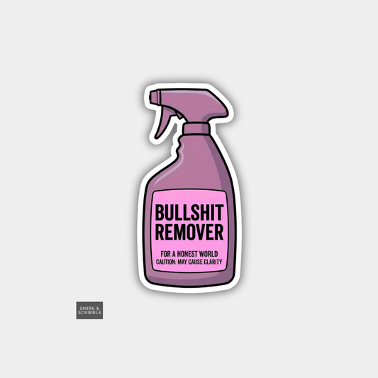 Pink spray bottle labeled 'Bullshit Remover' on a light gray background