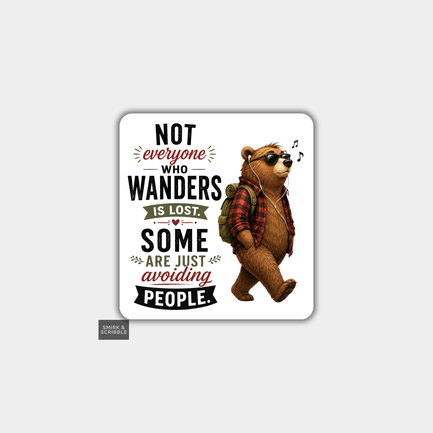 Funny Die Cut Vinyl Sticker - Introvert Bear