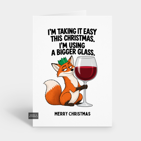 Funny Christmas Card - A Bigger Glass