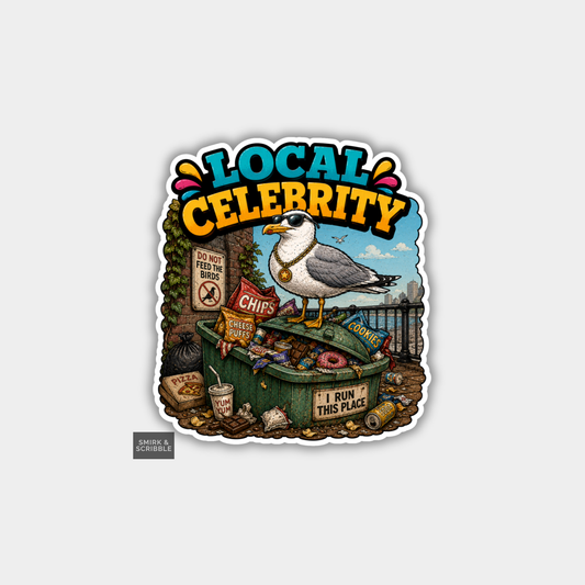 Funny Vinyl Die Cut Sticker - Celebrity Seagull