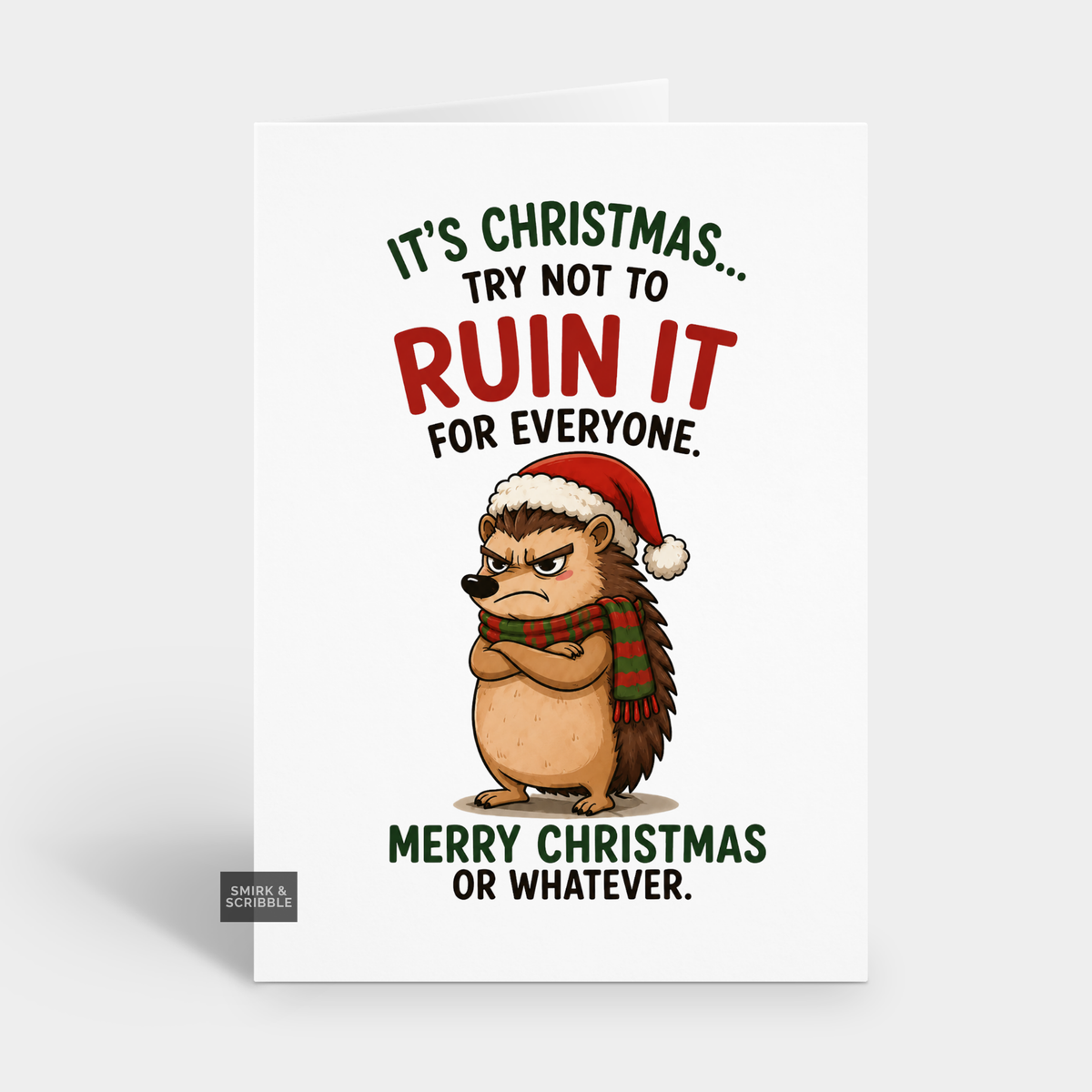 Funny Christmas Card - Grumpy Hedgehog